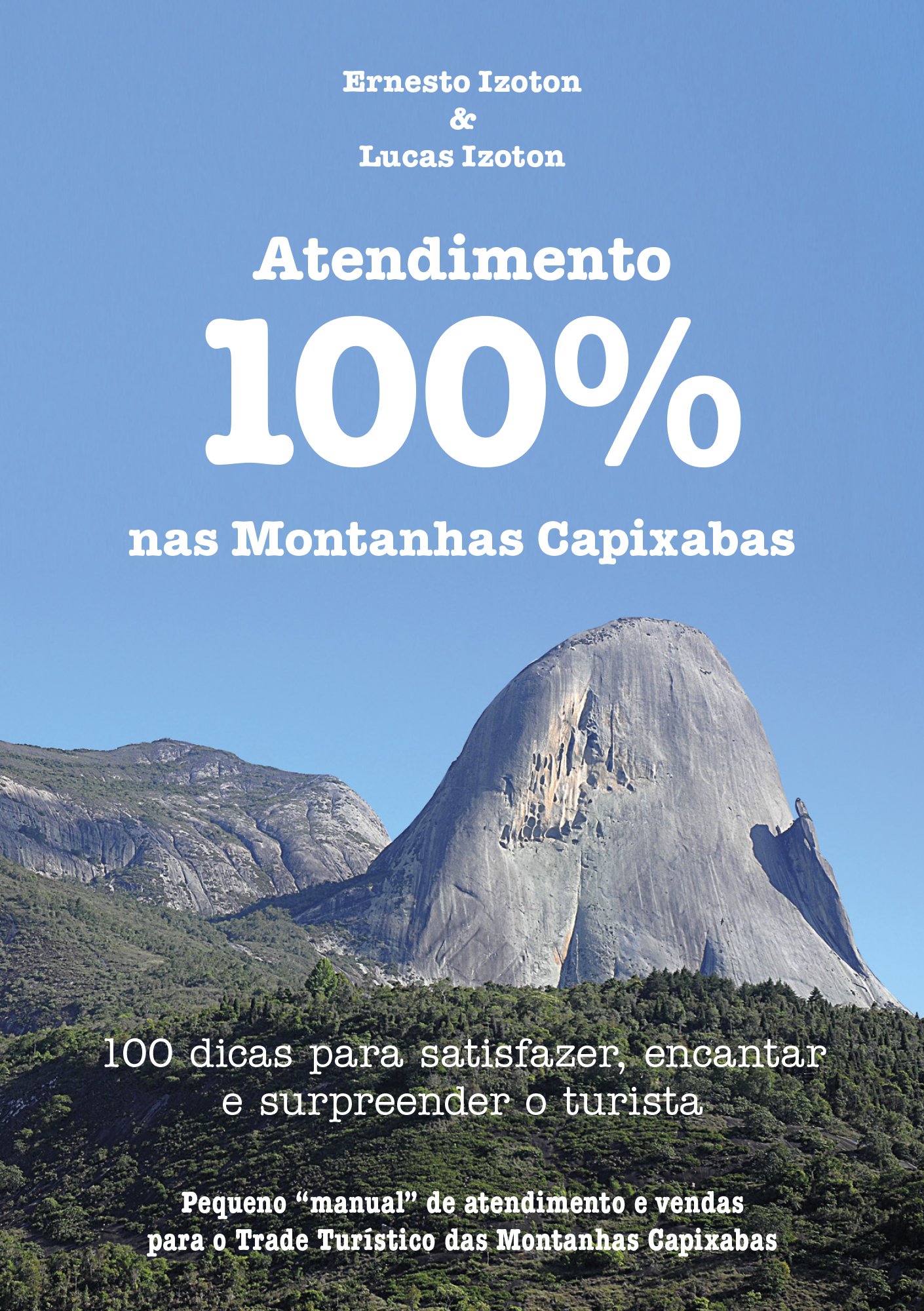 Capa do material Atendimento 100% nas Montanhas Capixabas